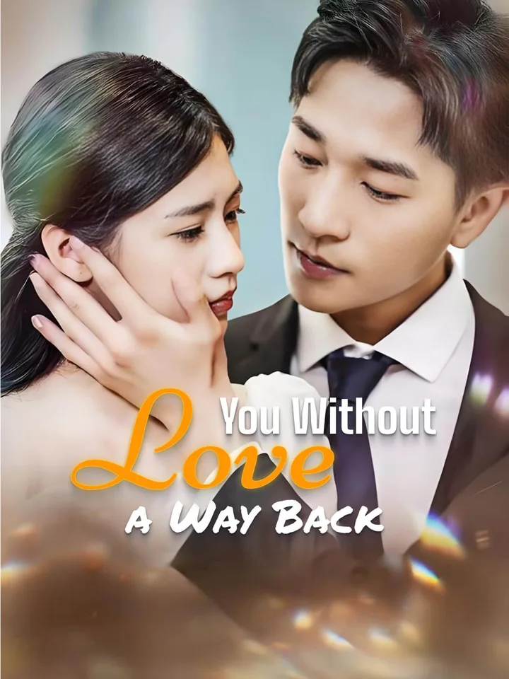 Love You Without a Way Back