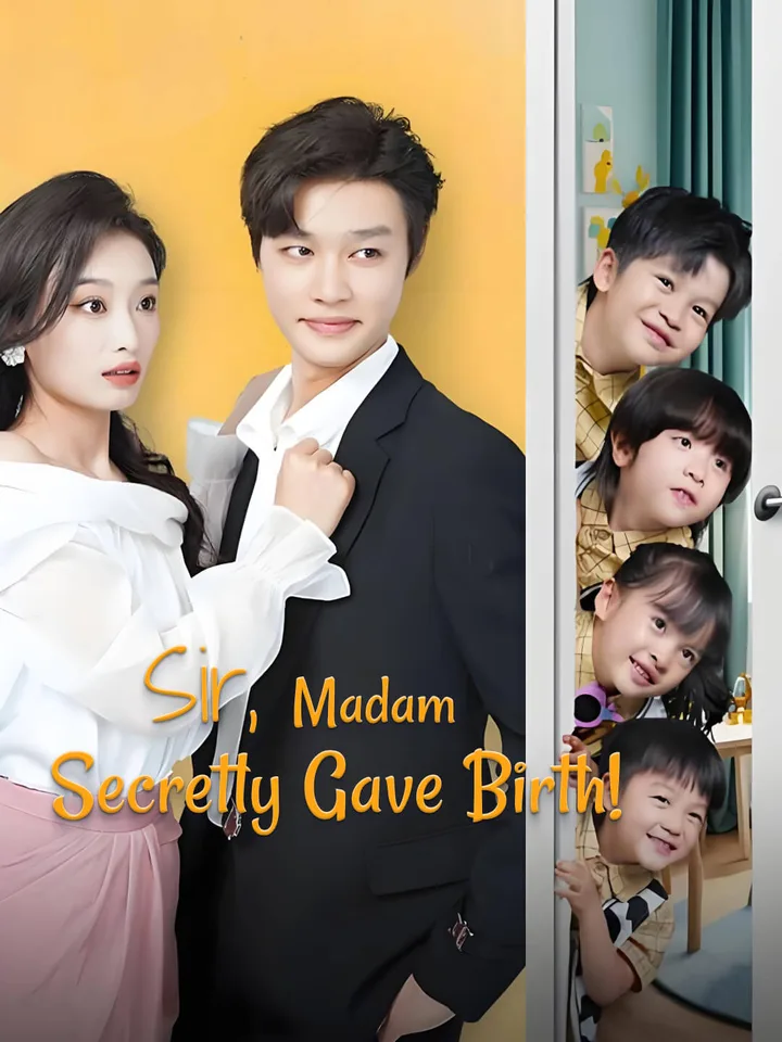 Sir, Madam Secretly Gave Birth!