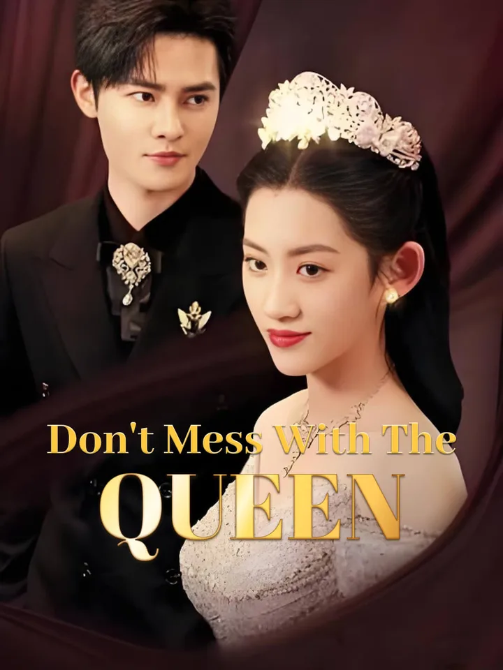 Don't Mess with the Queen