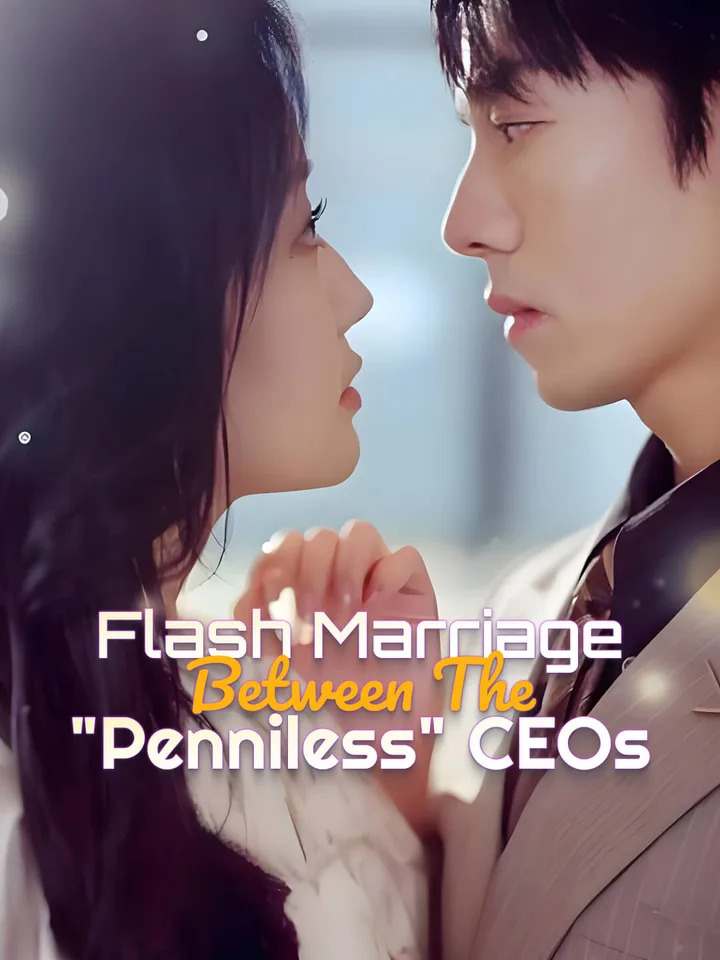 Flash Marriage Between the "Penniless" CEOs