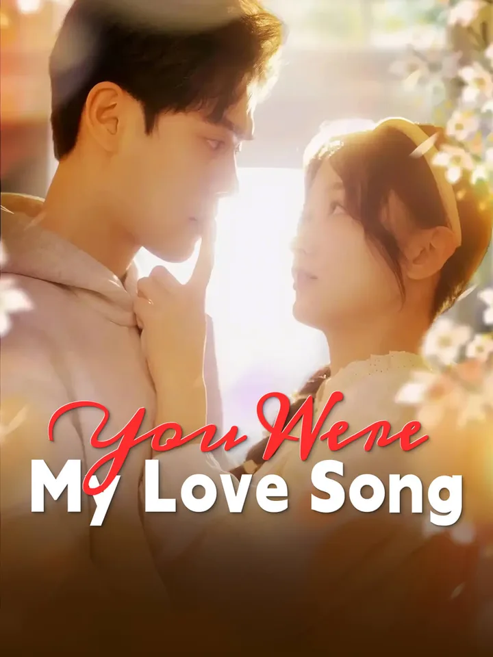 You Were My Love Song