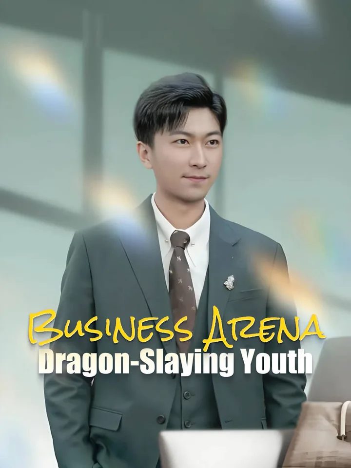 Business Arena: Dragon-Slaying Youth