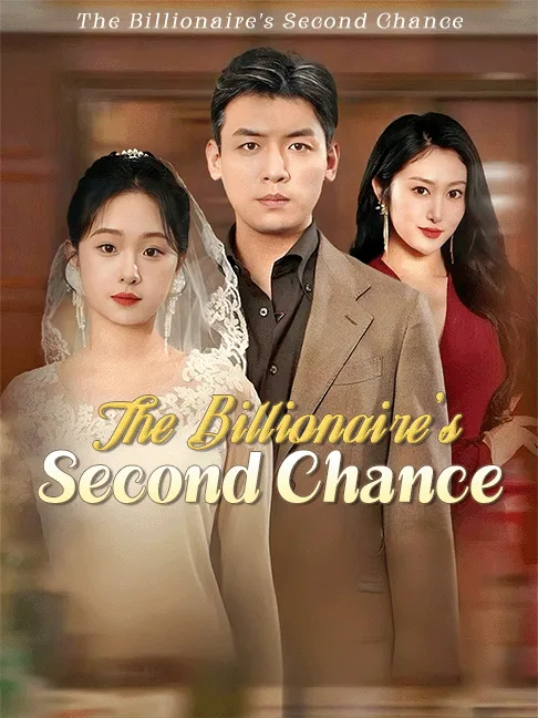 The Billionaire's Second Chance​