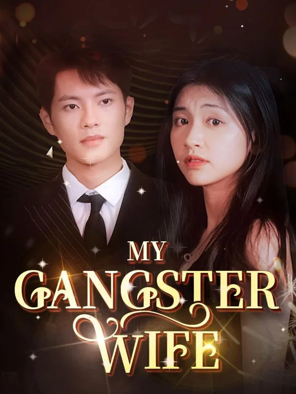 My Gangster Wife