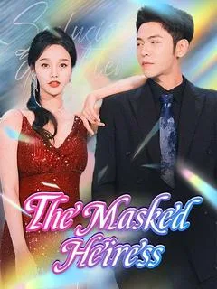 The Masked Heiress