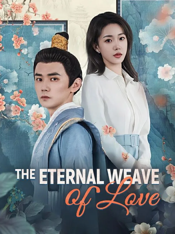 The Eternal Weave of Love