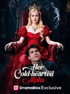 Her Cold-hearted Alpha