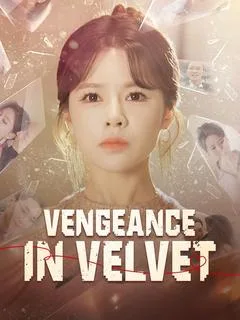Vengeance in Velvet