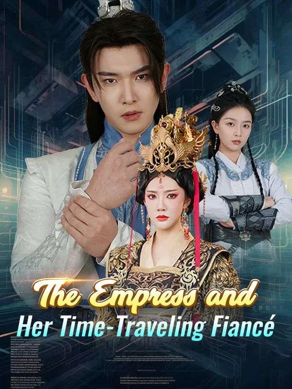 The Empress and Her Time-Traveling Fiancé