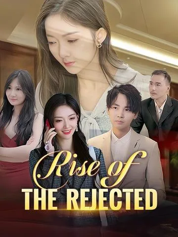 Rise of the Rejected