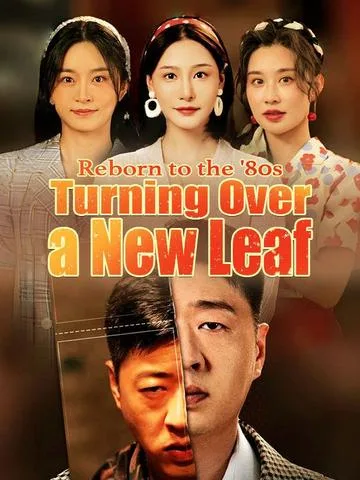 Reborn to the '80s: Turning Over a New Leaf