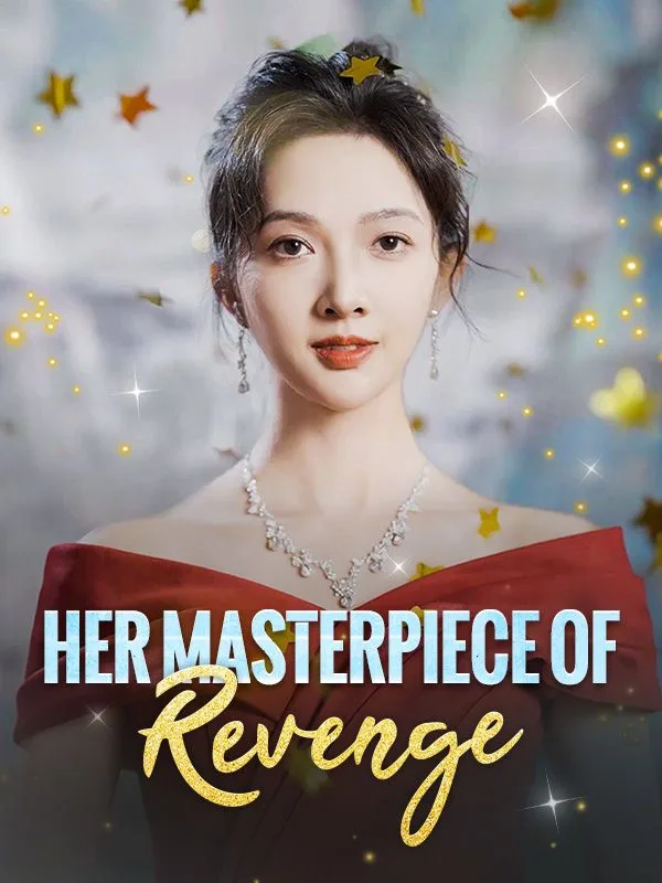 Her Masterpiece of Revenge