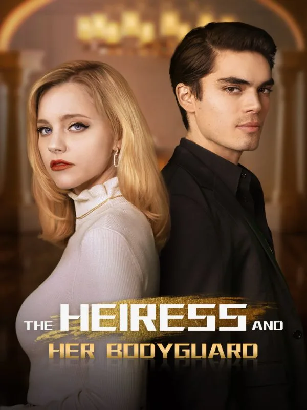 The Heiress and Her Bodyguard