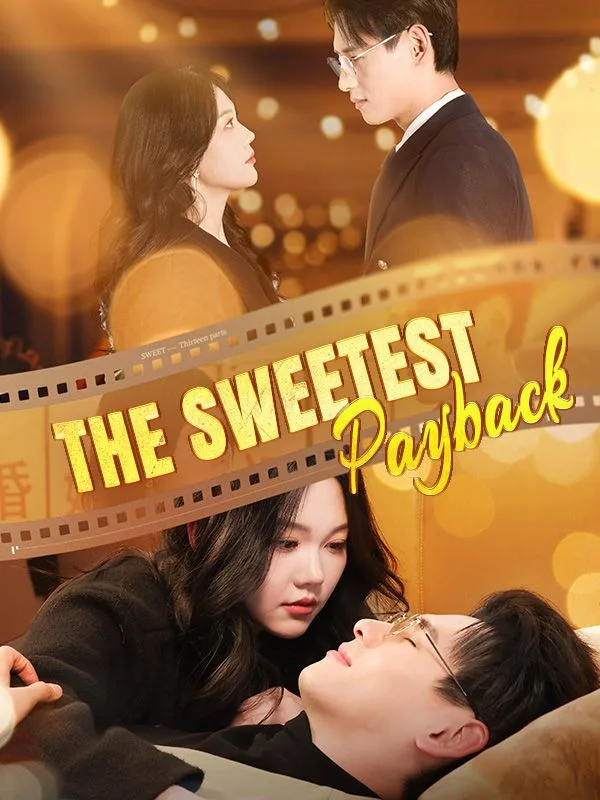 The Sweetest Payback