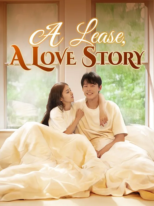 A Lease, A Love Story