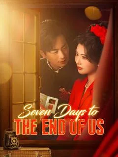 Seven Days to the End of Us