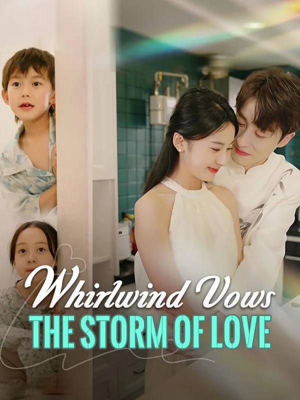 Whirlwind Vows: The Storm of Love (DUBBED)