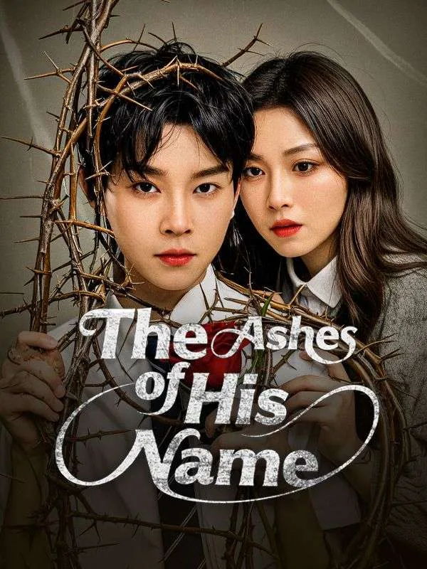 The Ashes of His Name(DUBBED)