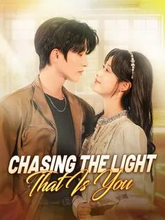Chasing the Light That Is You