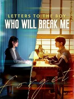 Letters to the Boy Who Will Break Me (DUBBED)