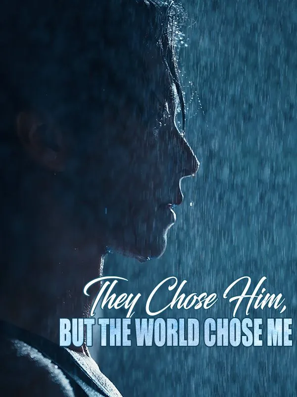 They Chose Him, But the World Chose Me