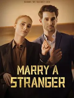 Marry a Stranger