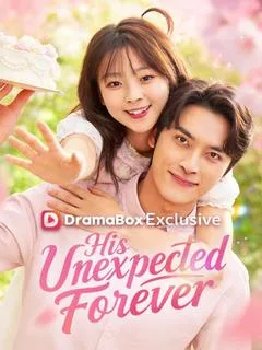 His Unexpected Forever (DUBBED)