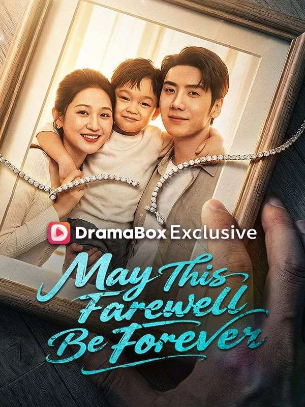 May This Farewell Be Forever