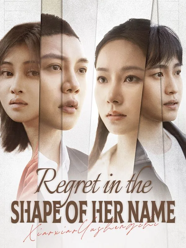 Regret in the Shape of Her Name(DUBBED)