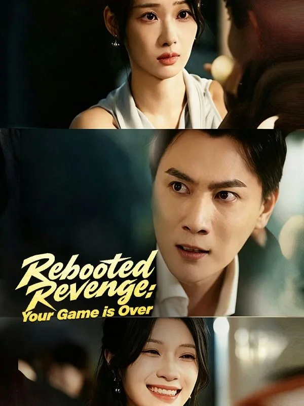 Rebooted Revenge: Your Game is Over