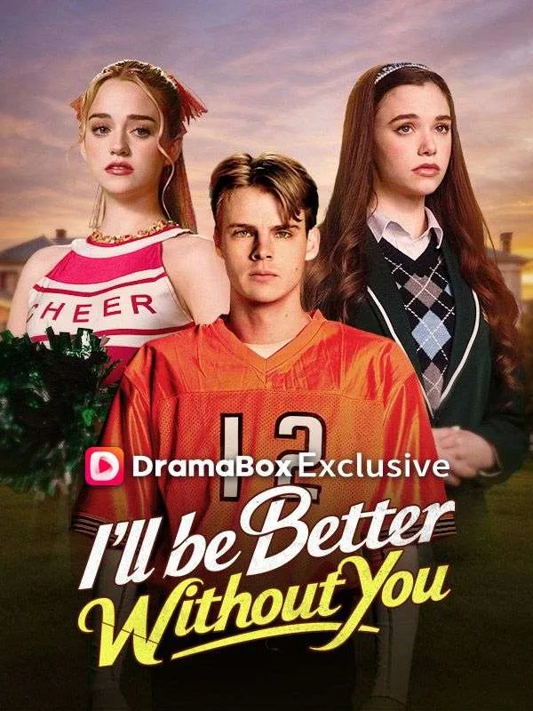 I'll Be Better Without You