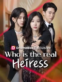 Who is the real heiress?