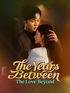 The Years Between, The Love Beyond