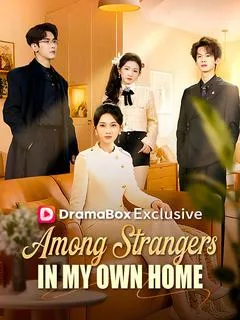 Among Strangers in My Own Home