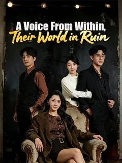 A Voice From Within, Their World in Ruin
