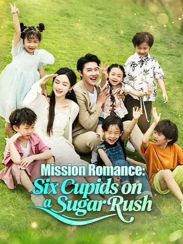 Mission Romance: Six Cupids on a Sugar Rush