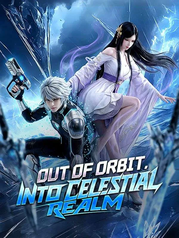 Out of Orbit, Into Celestial Realm