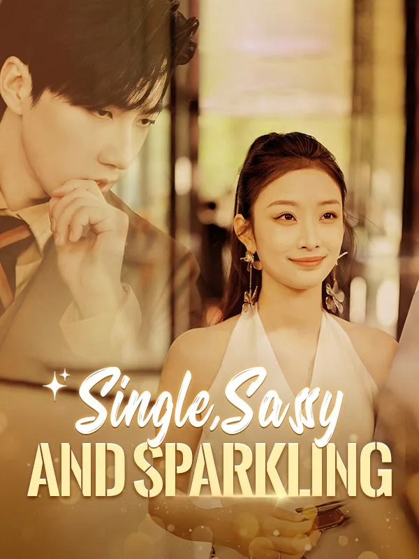Single, Sassy and Sparkling（DUBBED)