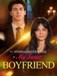 My Stepdaughter's Idol is My Junior Boyfriend