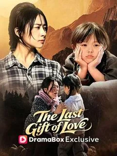 The Last Gift of Love
