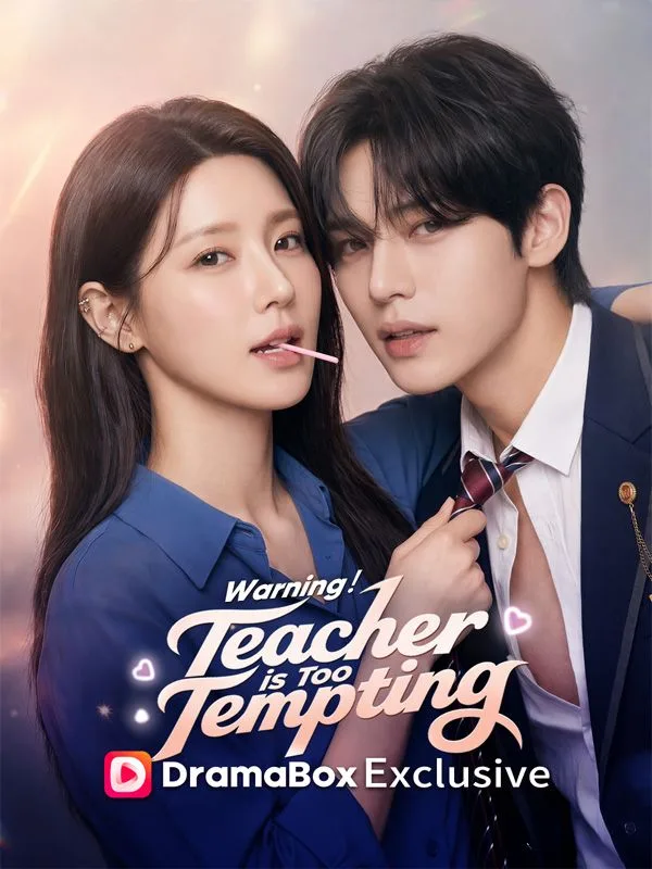Warning!Teacher is Too Tempting