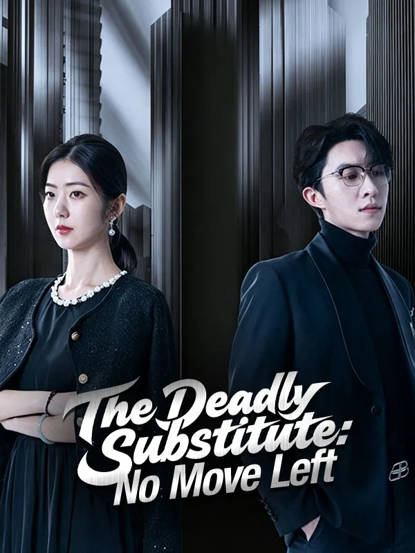The Deadly Substitute: No Move Left
