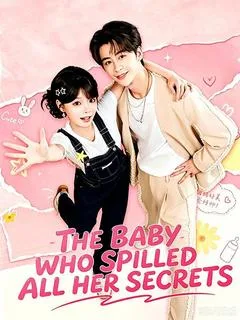 The Baby Who Spilled All Her Secrets