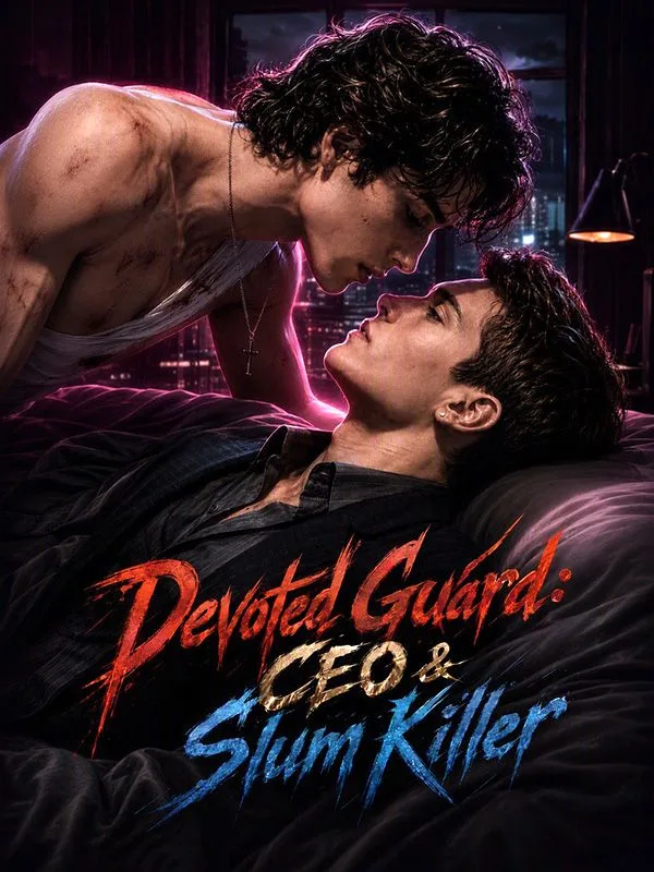 Devoted Guard: CEO & Slum Killer