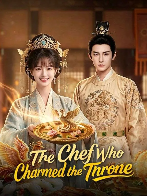 The Chef Who Charmed the Throne(DUBBED)