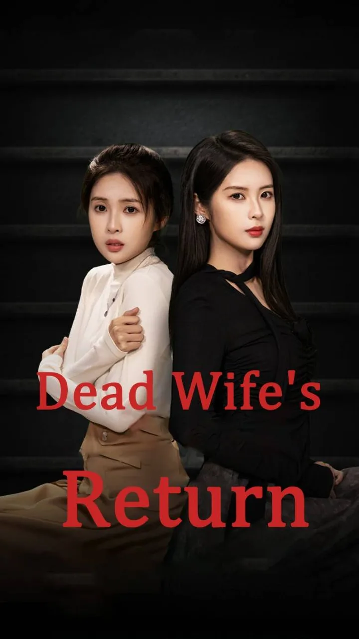 Dead Wife's Return