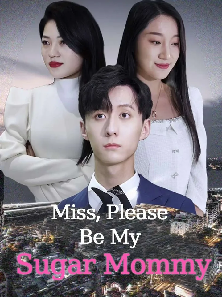 Miss, Please be my Sugar Mommy