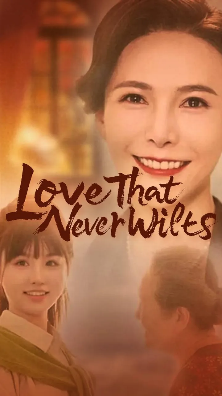Love That Never Wilts
