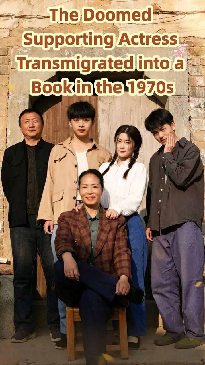 The Doomed Supporting Actress Transmigrated into a Book in the 1970s