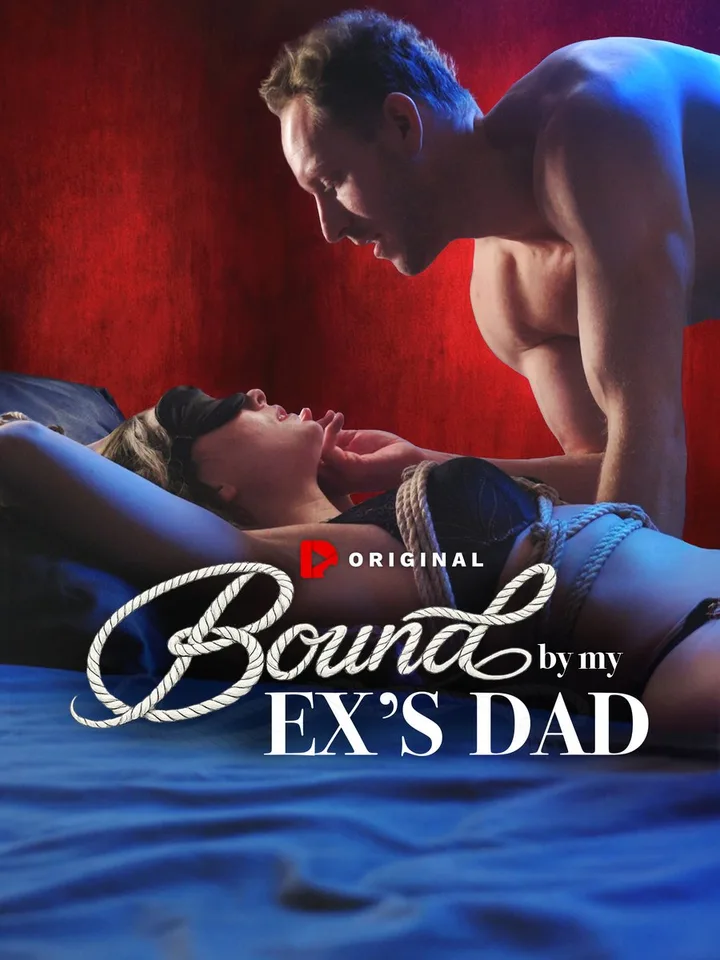 Bound By My Exs Dad